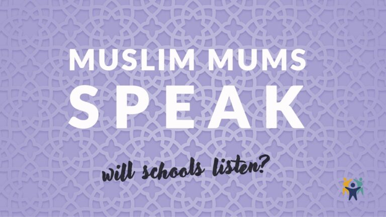 Muslim Mums Speak: Will Schools Listen?
