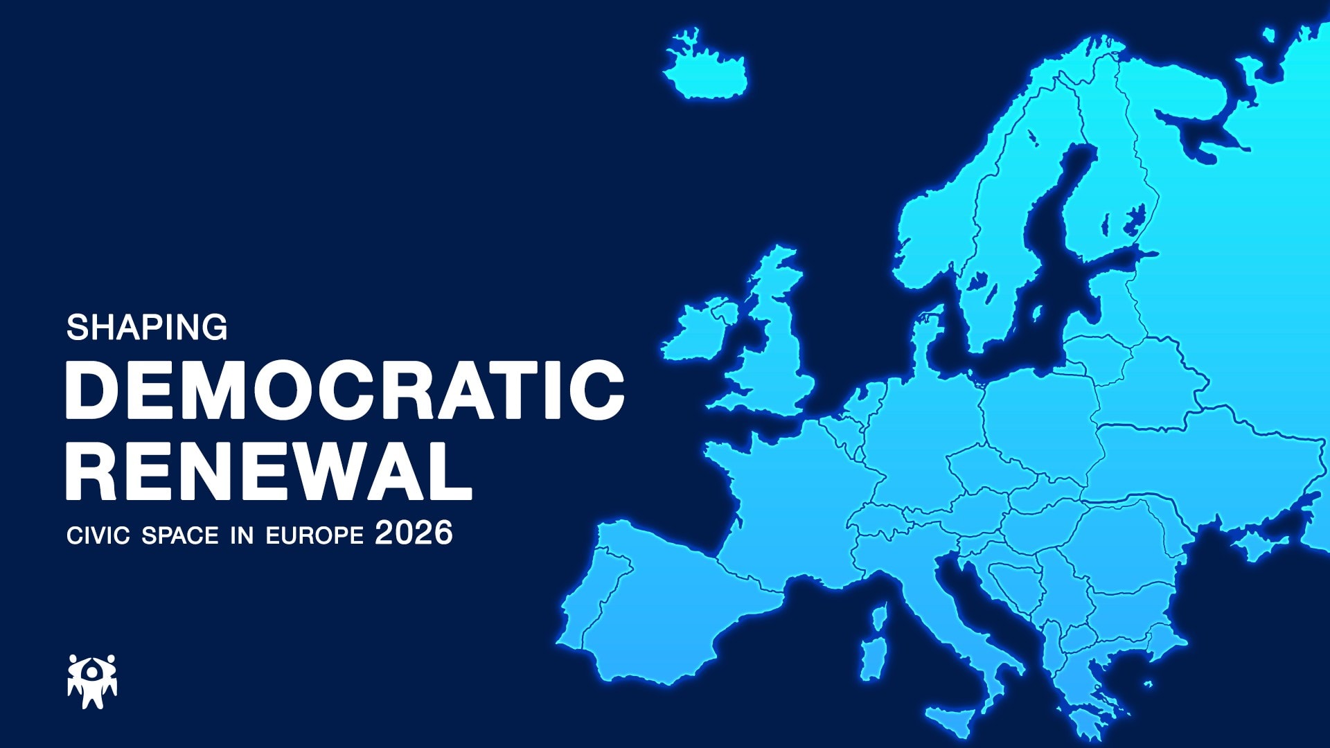 Blue cyberpunk-style map of the European Union with glowing borders on a dark background, next to the title “Shaping Democratic Renewal: Civic Space in Europe 2026”.
