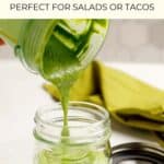 Pinterest pin for Cilantro Avocado Dressing