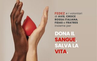 Dona il sangue, salva la vita
