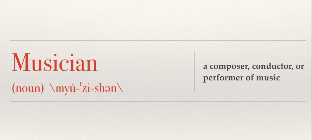 musician: a composer, conductor, or performer of music