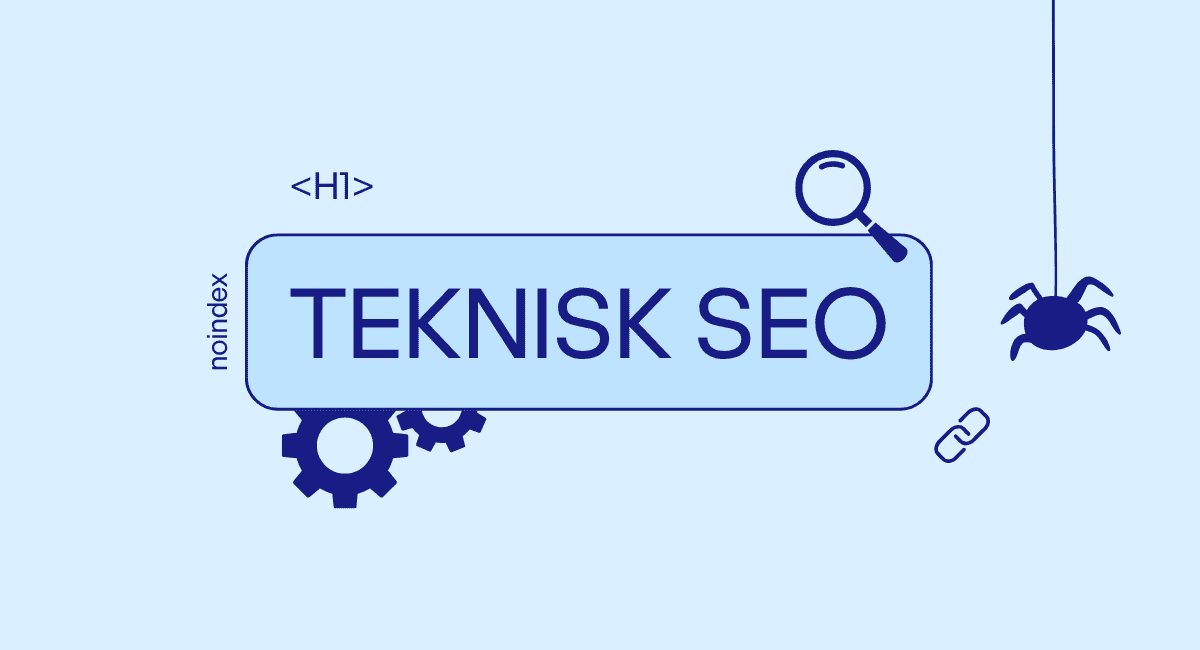 En guide om teknisk SEO