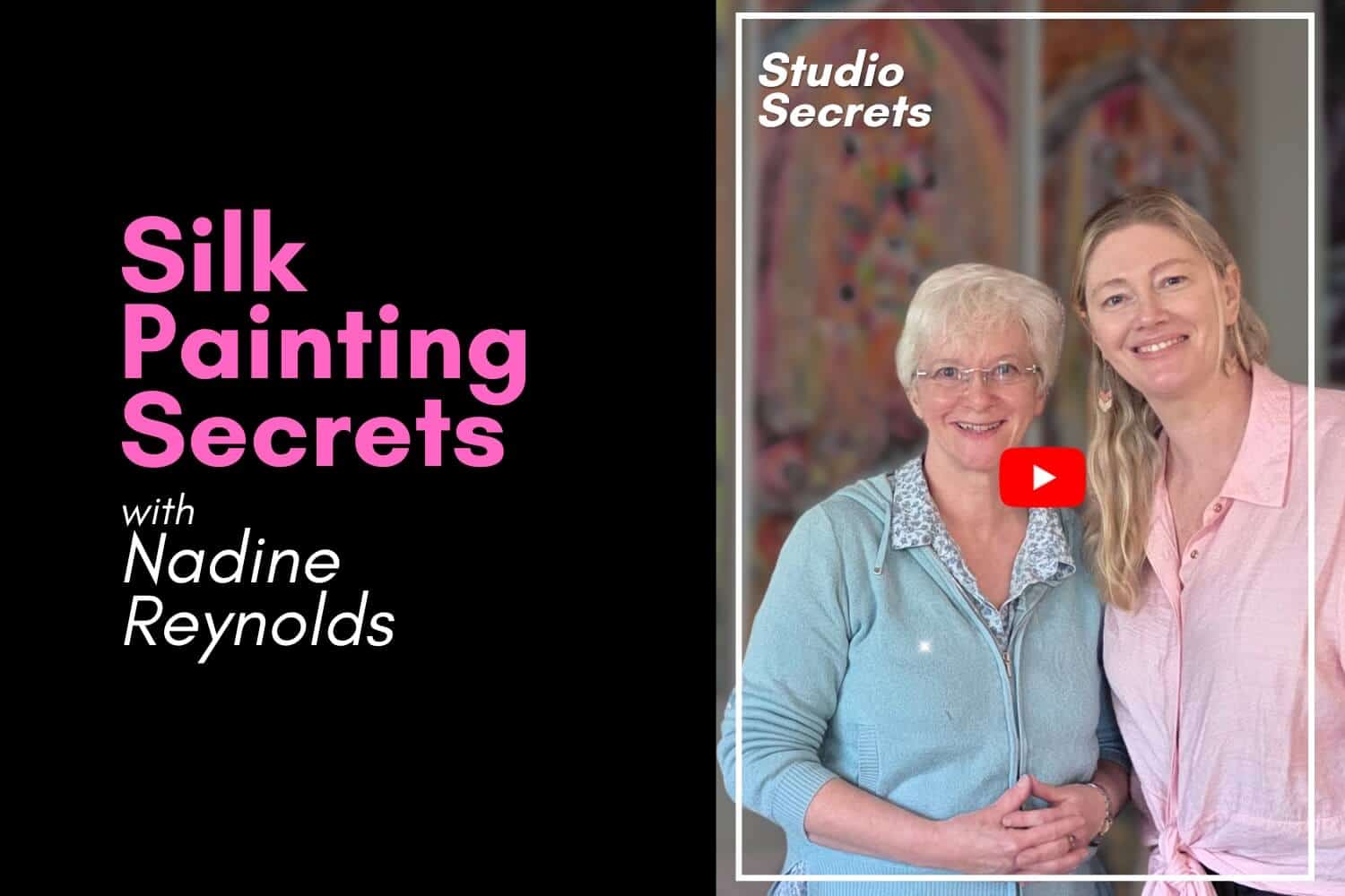 Silk Painting Secrets