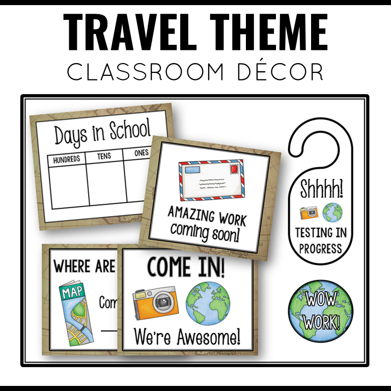 Travel Theme Classroom