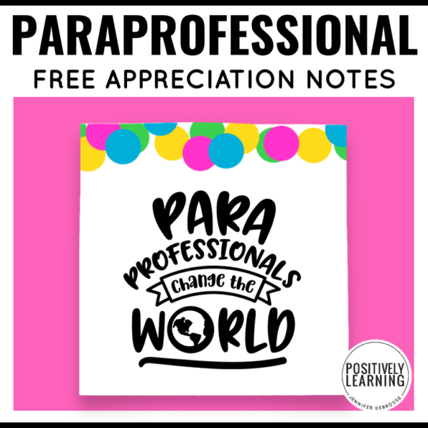 Paraprofessional Appreciation Sticky Notes - Image 3