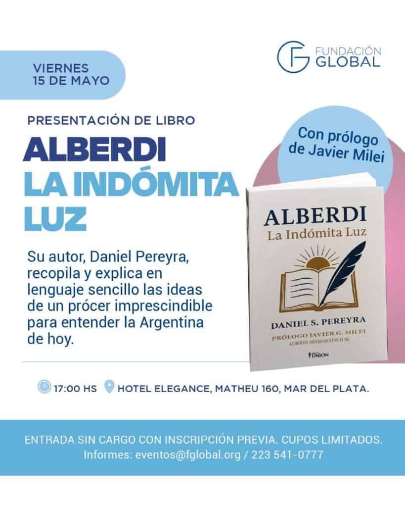 Presentan en Mar del Plata un innovador libro sobre el pensamiento de Alberdi