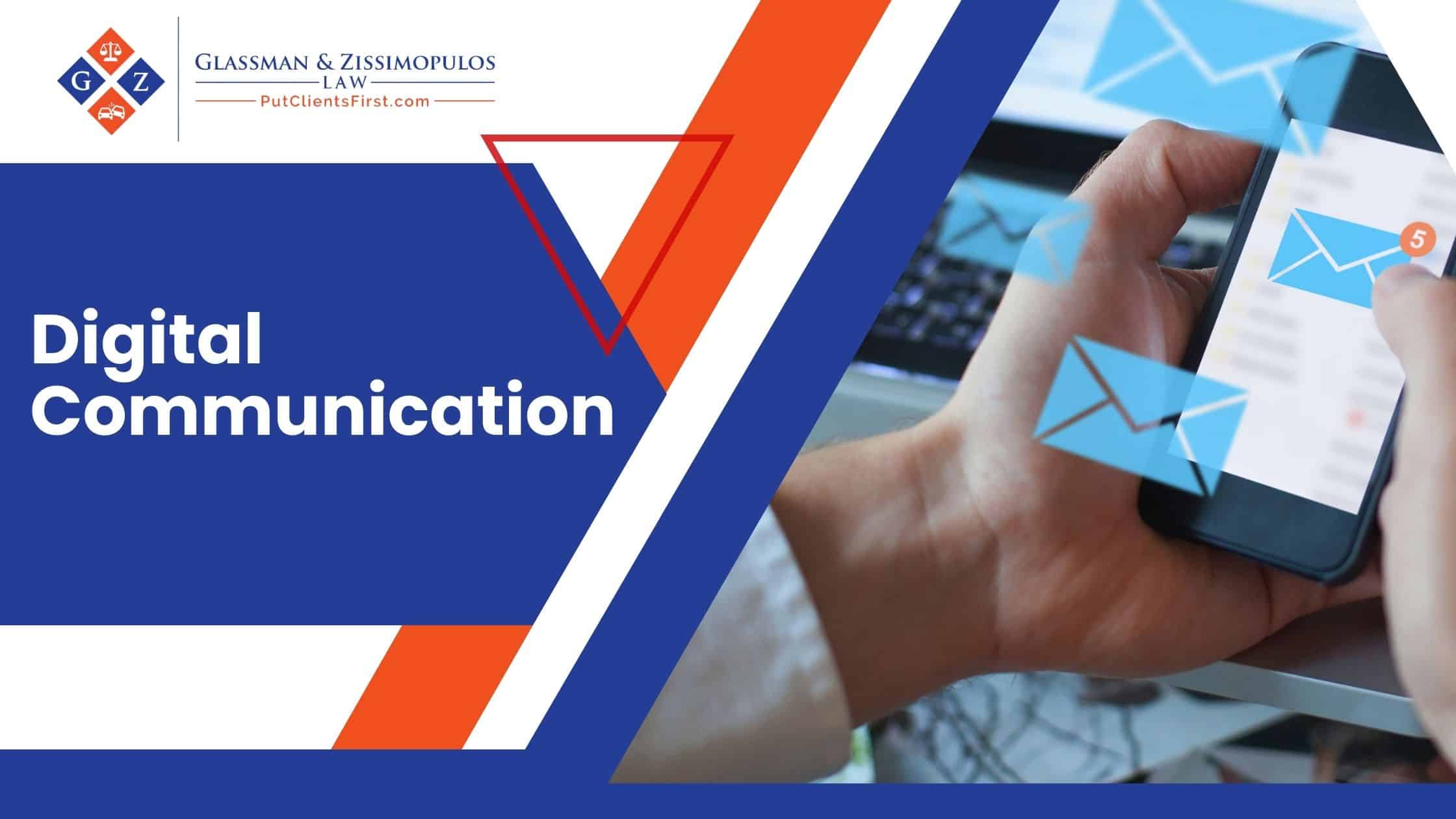 Email communication and digital messaging at Glassman & Zissimopulos Law Firm, emphasizing effective digital communication strategies.