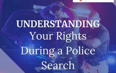 Understanding Your Rights During a Police Search