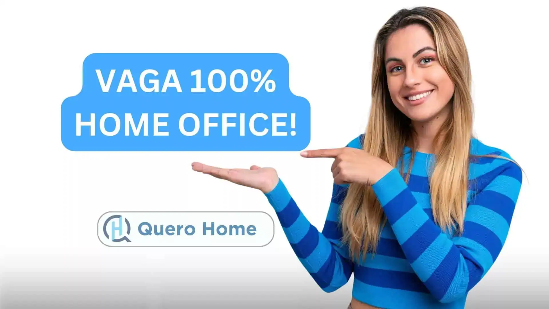 Vaga de oportunidade de trabalho home office na Quero Home, empresa de mobiliário e decoração. Aproveite a chance de trabalhar de casa agora.