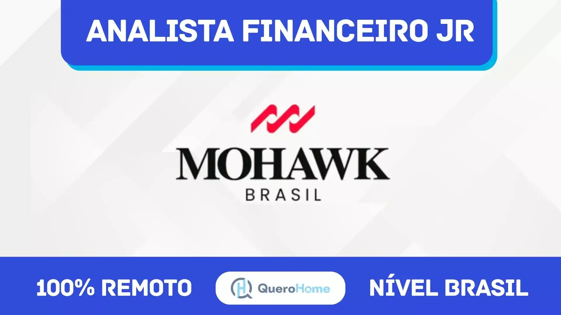 Imagem relacionada a vagas de Analista Financeiro Jr, destacando oportunidade de trabalho remoto no Brasil com Quero Home.