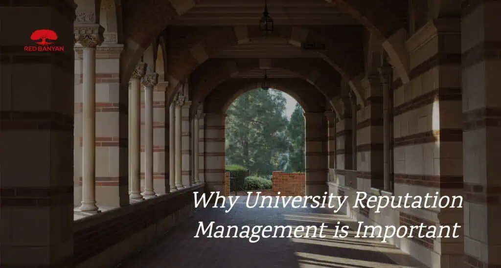Red-Banyan-Why-Univerity-Reputation-Management-is-Important