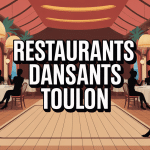 Restaurant dansant Toulon avec piste de danse et ambiance chaleureuse
