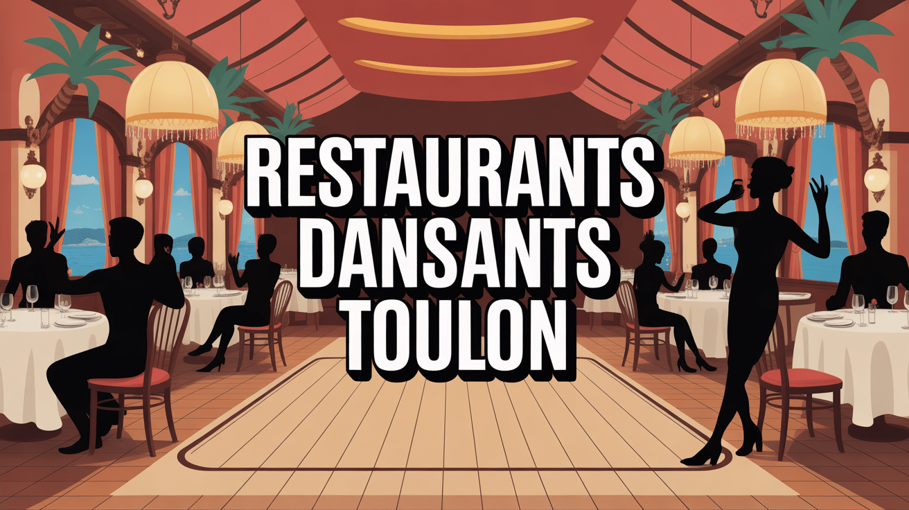 Restaurant dansant Toulon avec piste de danse et ambiance chaleureuse