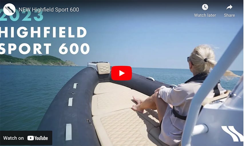The New Highfield Sport 600 The New Highfield Sport 600 @ RIBs ONLY - Home of the Rigid Inflatable Boat