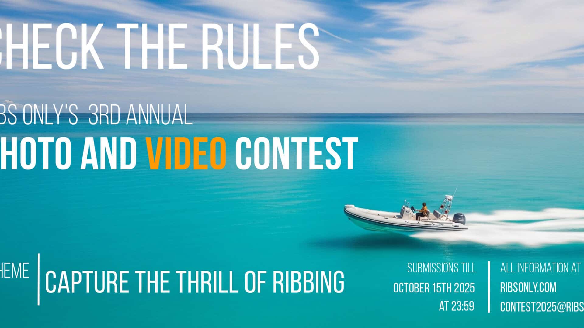 Rules for The 3rd Annual RIB Photo and Video 2025 Contest Rules for The 3rd Annual RIB Photo and Video 2025 Contest