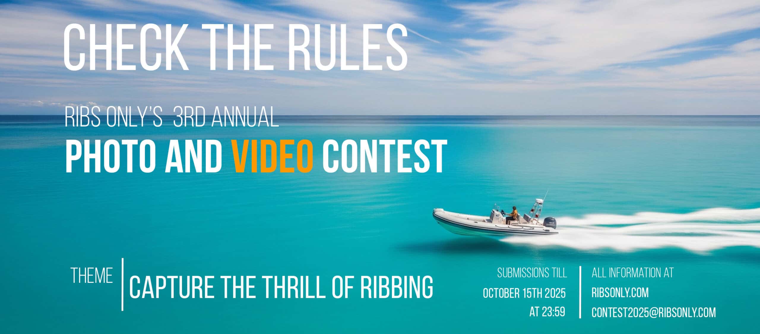 Rules for The 3rd Annual RIB Photo and Video 2025 Contest @ RIBs ONLY - Home of the Rigid Inflatable Boat