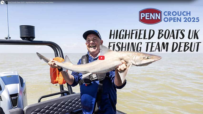 Penn Crouch Open 2025: Highfield Boats Team Debut Penn Crouch Open 2025: Highfield Boats Team Debut @ RIBs ONLY - Home of the Rigid Inflatable Boat