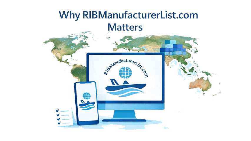 Why RIBManufacturerList.com Matters @ RIBs ONLY - Home of the Rigid Inflatable Boat