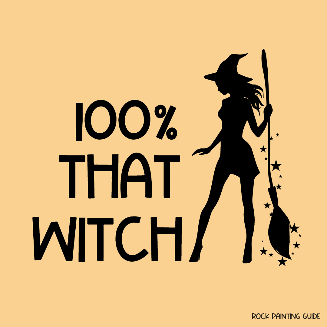 100+ Best Halloween Puns That Will Make You Howl with Laughter 13 100% that witch graphic