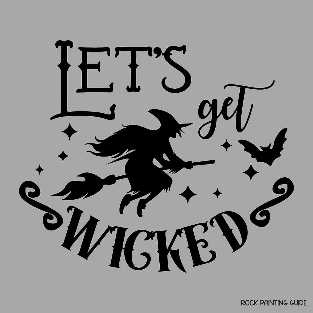 100+ Best Halloween Puns That Will Make You Howl with Laughter 14 lets get wicked witch graphic