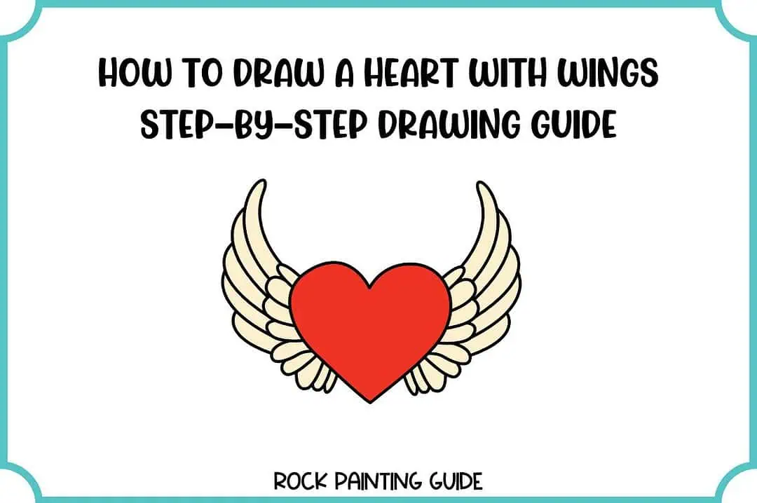 How to Draw a Perfect Heart with Wings for Valentine’s Day 3 How to Draw a Heart with Wings