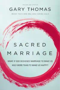 Book cover of "Sacred Marriage" by Gary Thomas, focusing on marriage and faith themes.