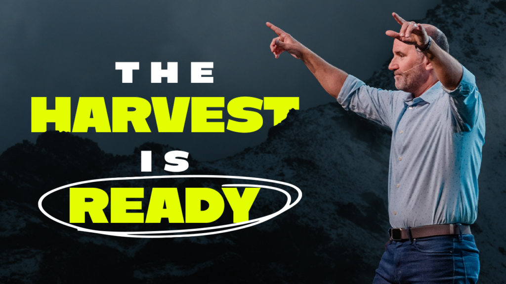 Faith Over Fear The Harvest is Ready