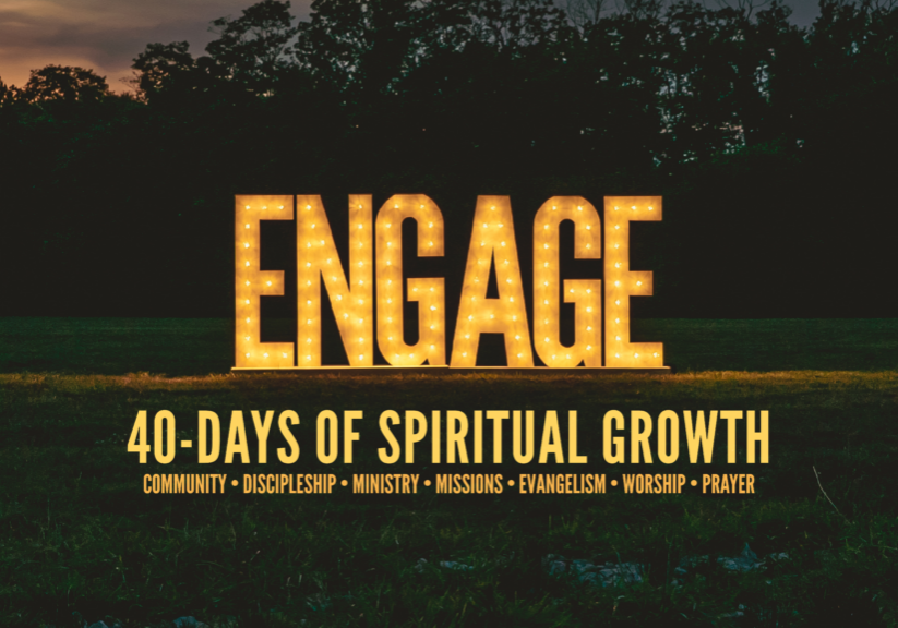 Large illuminated "ENGAGE" sign promoting 40 days of spiritual growth at Rolling Hills Church.