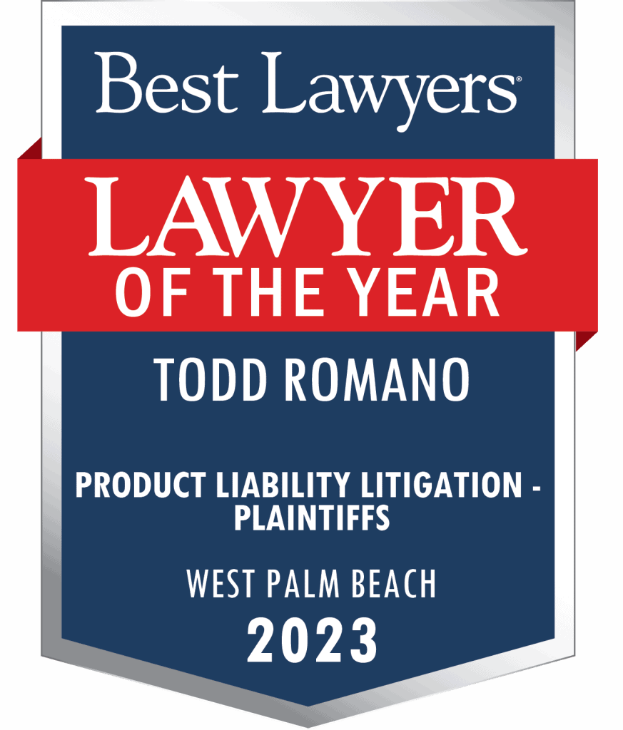 Todd Romano awarded Lawyer of the Year for Product Liability Litigation in West Palm Beach 2023.