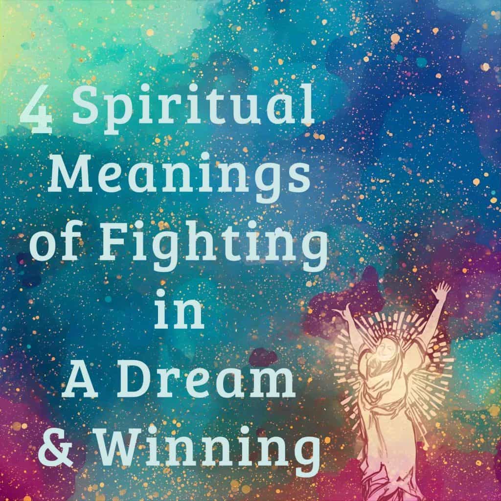 spiritual-meanings-fighting-dream-winning