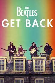 The Beatles: Get Back.  Peter Jackson’s Love Letter to the World and the Fabs
