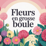 fleurs grosse boule hortensias dahlias pivoines gomphrenas
