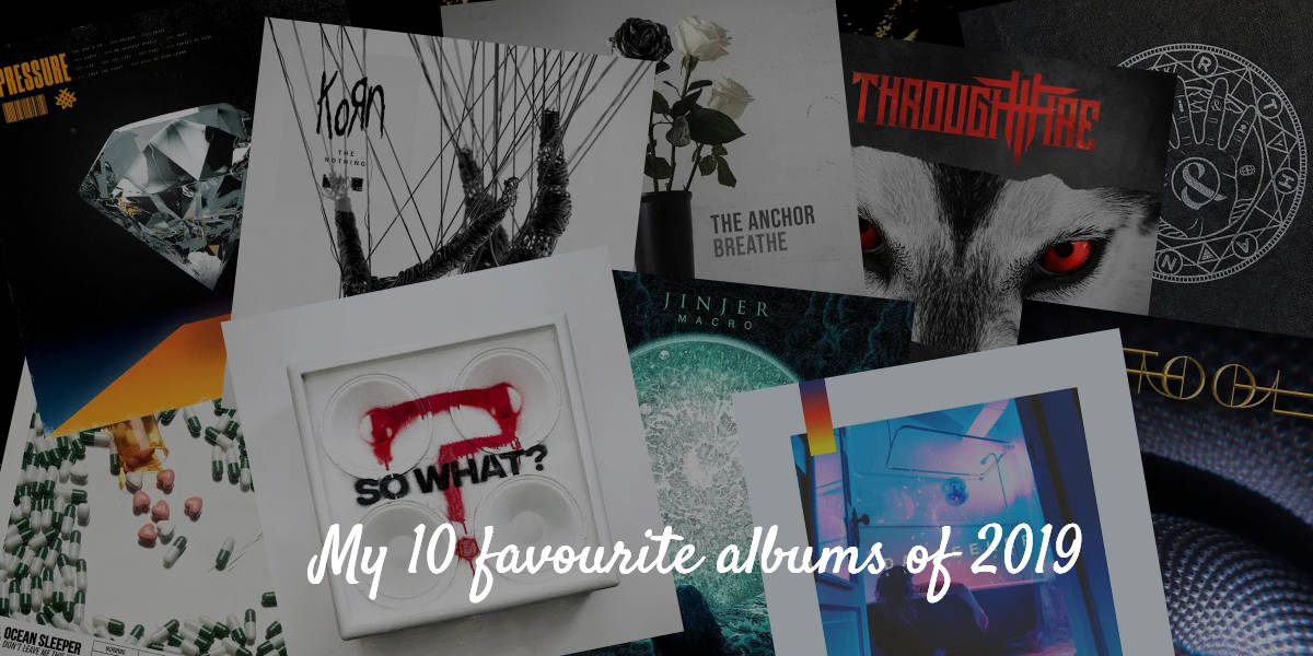 My 10 favourite albums of 2019
