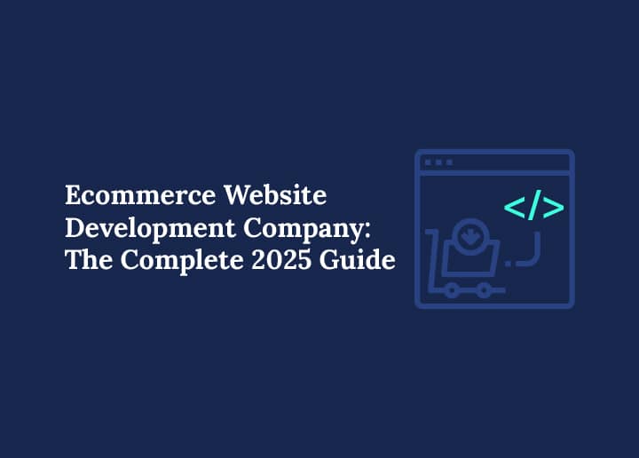 E -Commerce Website Development Company Blog Banner Image