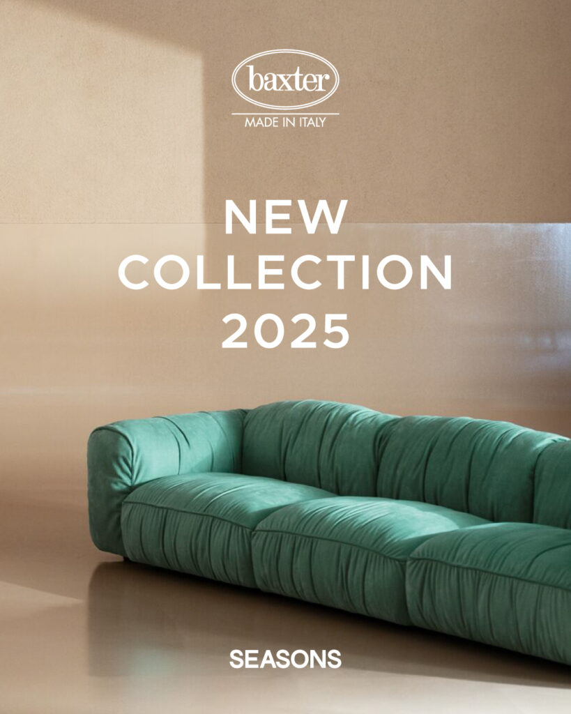 Baxter New Collection 2025 West Coast Aesthetics – Seasons of Living luxury furniture & design Bangkok