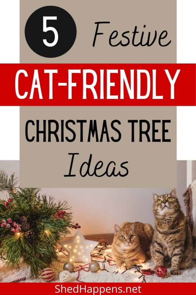 two cats, one brown tabby and one orange tabby, sitting on a white rug surrounded by Christmas decorations with the text 5 festive cat-friendly Christmas tree ideas