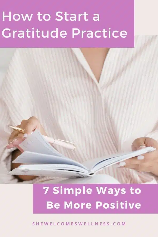 How to Start a Gratitude Practice-7 Simple 