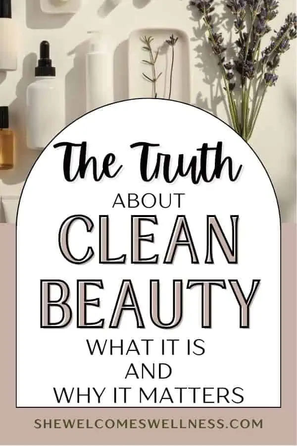 Text reads "The Truth About Clean Beauty: What It Is and Why It Matters" on a stylish background. Includes skincare bottles and lavender sprigs. Calm and informative.