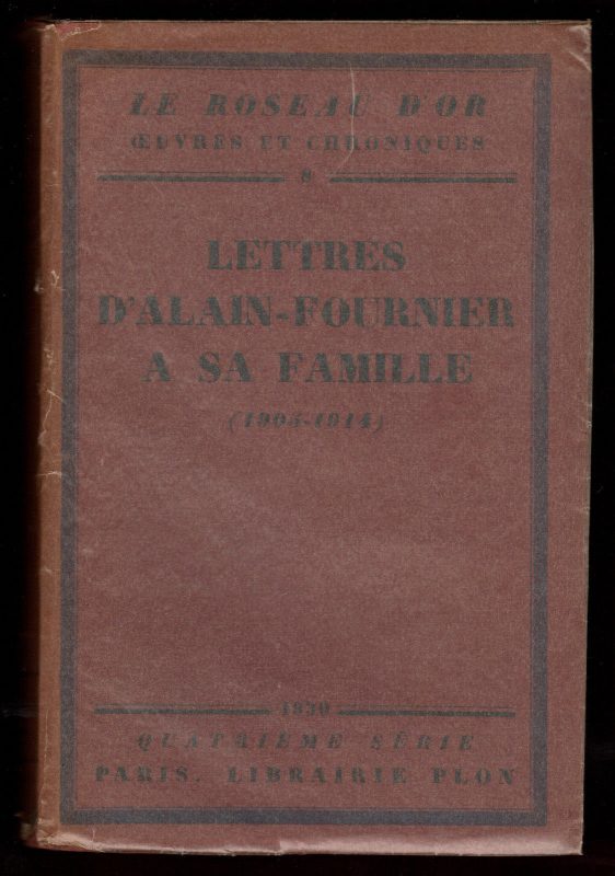 1930 Lettres d' Alain Fournier a sa Famille French Numbered Bibliophile France - Image 2