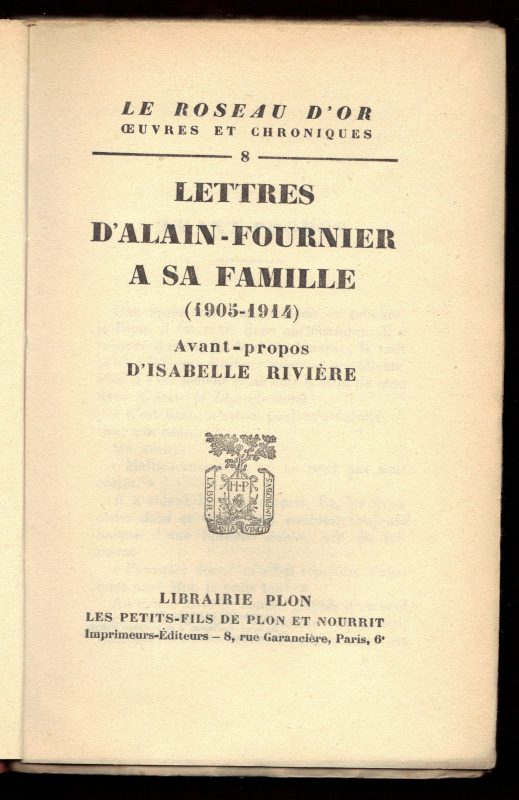 1930 Lettres d' Alain Fournier a sa Famille French Numbered Bibliophile France
