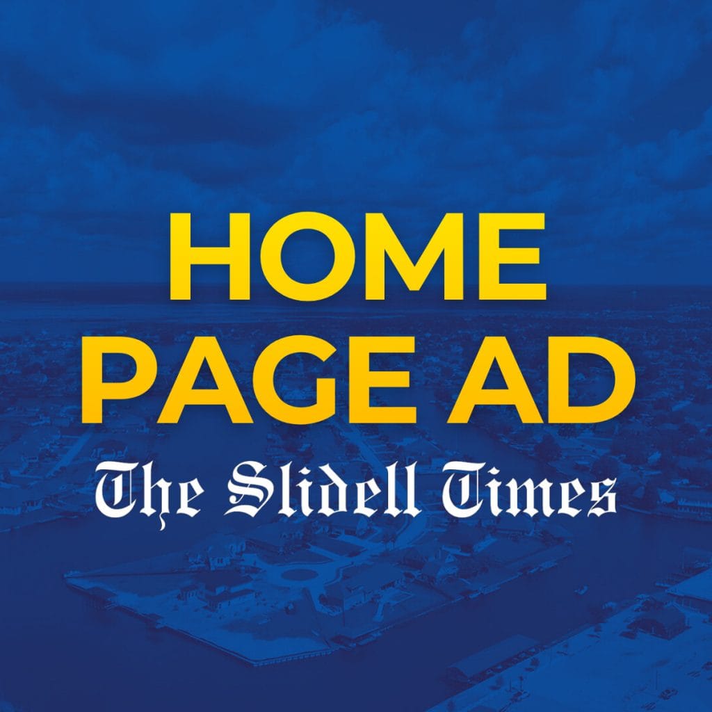 Home Page Advertisement on The Slidell Times