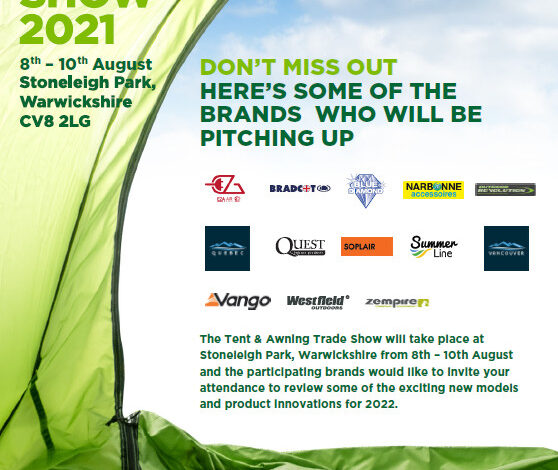 Don’t Miss Your Chance to Review 2022 Tent & Awning Ranges