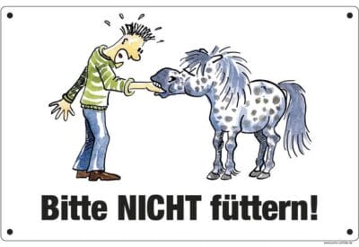 Comic Schild Pferd - Bitte nicht füttern