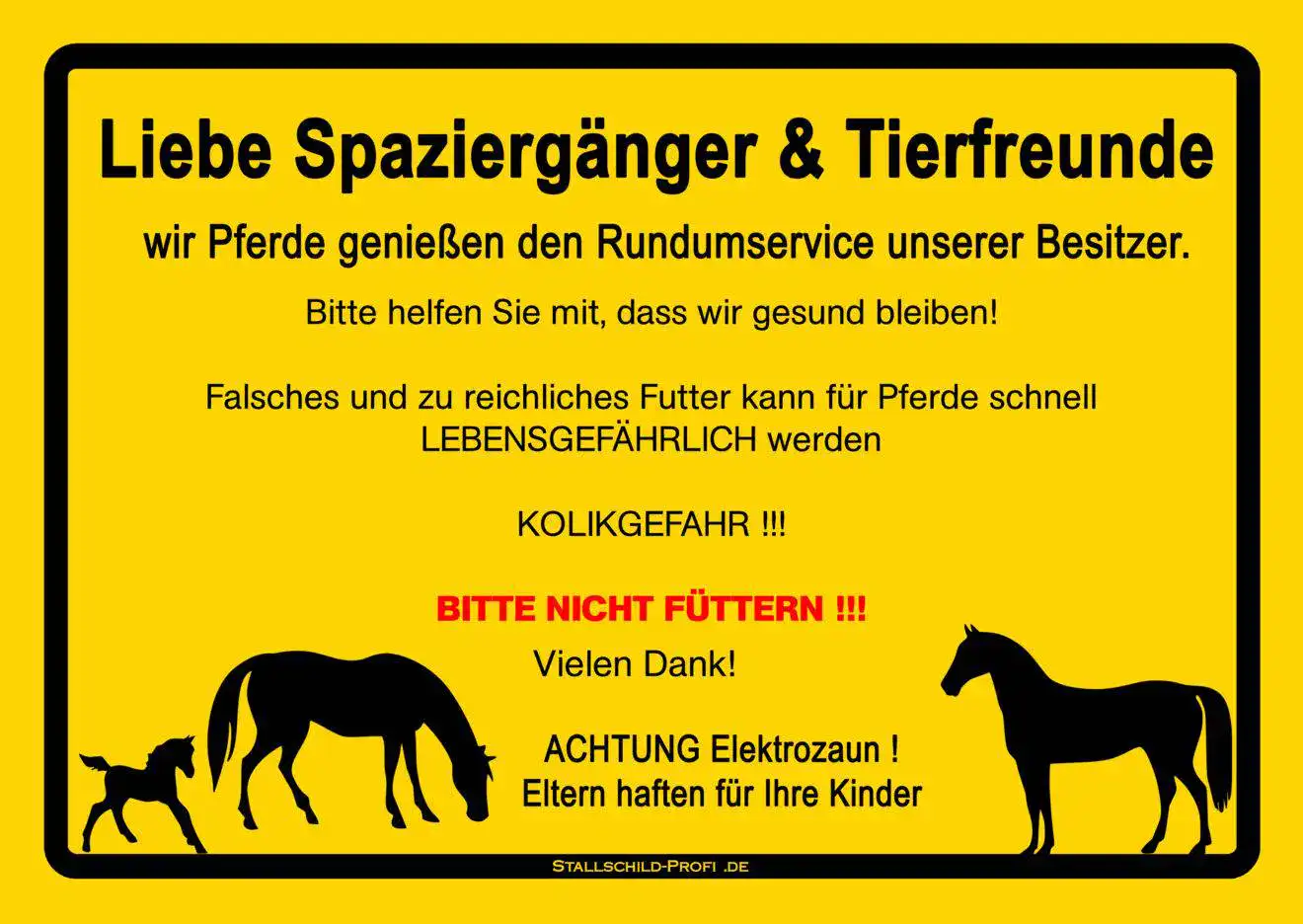 Ein Plakat mit einem Weideschild Pferd „Liebe Spaziergänger & Tierfreunde“ und Pferden im Hintergrund.