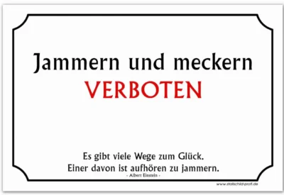 Ein Schild mit der Aufschrift „Stallschild Stalltafel“ „Jammern und Meckern“ verboten.