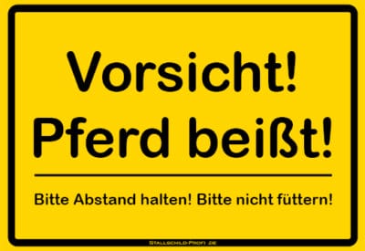 Stallschild Vorsicht! Pferd beißt!