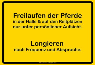 Freilaufen der Pferde Schild gelb
