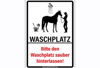 Waschplatz sauber hinterlassen - Schild