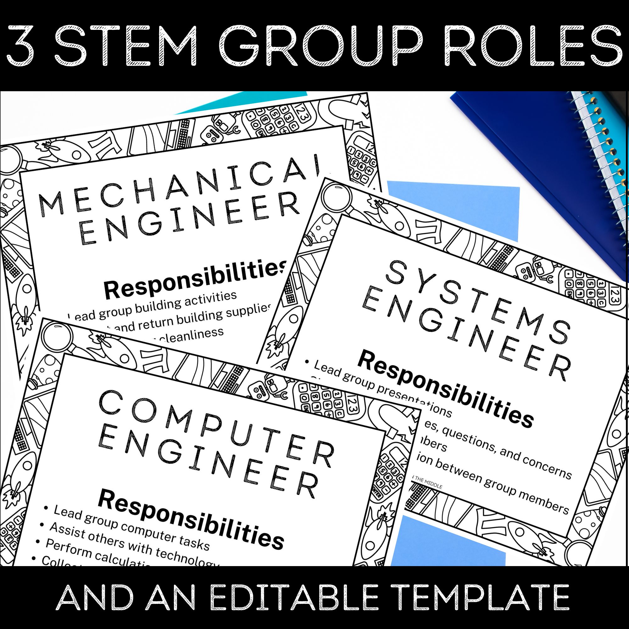This image has three group role posters with the titles "Mechanical Engineer," "Systems Engineer," and "Computer Engineer." The text on the image reads "3 STEM Group Roles and an editable template."