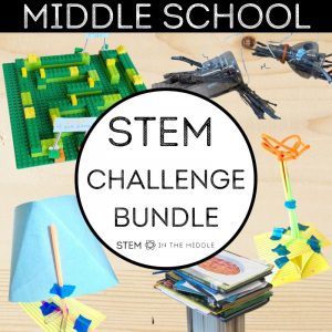 This image shows STEM Challenges for middle school on a wooden table background. The text reads "middle school STEM challenge bundle."